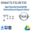 opel vauxhall global tis v32.0b v36 software de diagnóstico y taller para opel chevrolet vauxhall gm descarga instantánea