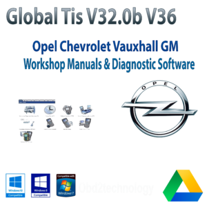 opel vauxhall global tis v32.0b v36 diagnose- und werkstattsoftware für opel chevrolet vauxhall gm instant download